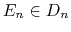$E_n \in D_n$