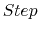 $Step$