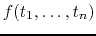 $f(t_1,\ldots,t_n)$