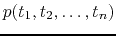 $p(t_1,t_2,\ldots,t_n)$
